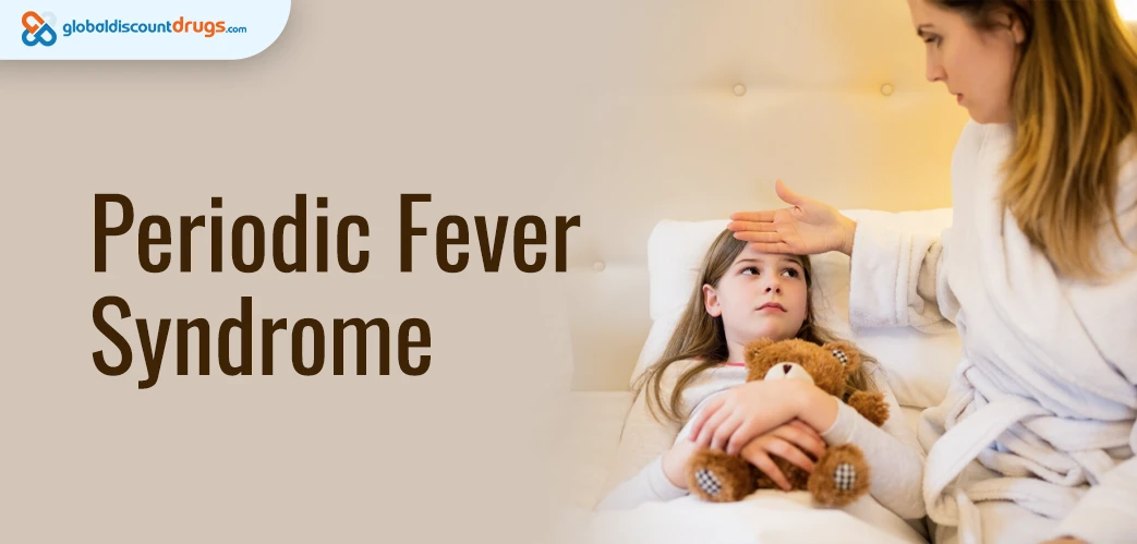 Periodic fever syndrome