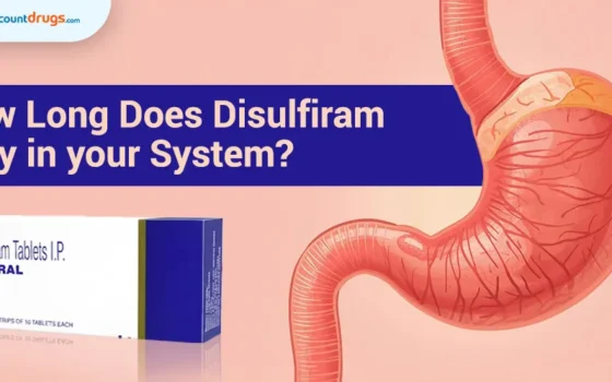 How Long Does Disulfiram Stay in your System