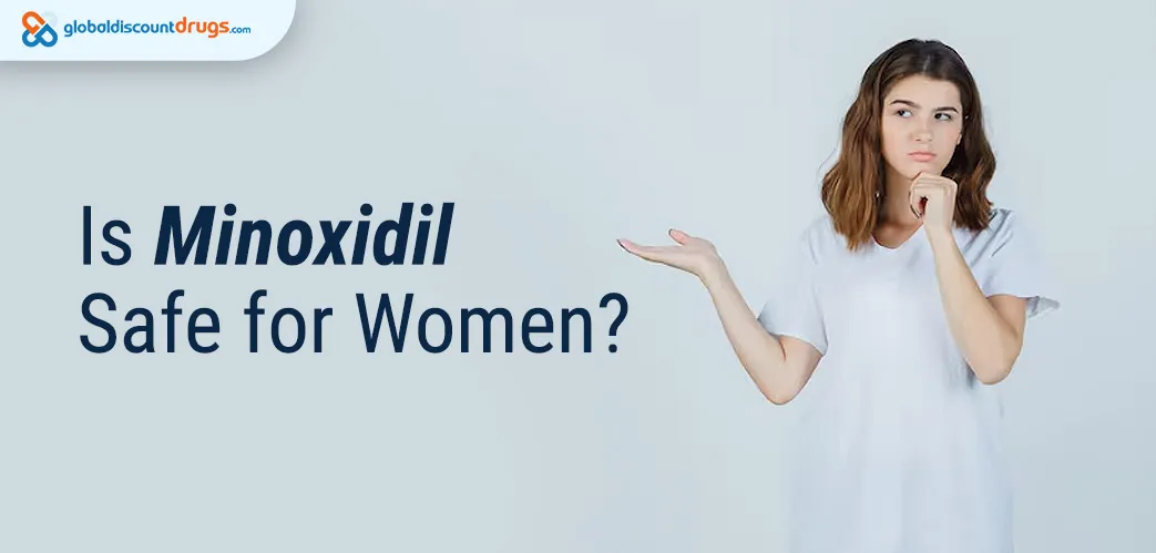 Is minoxidil safe for women