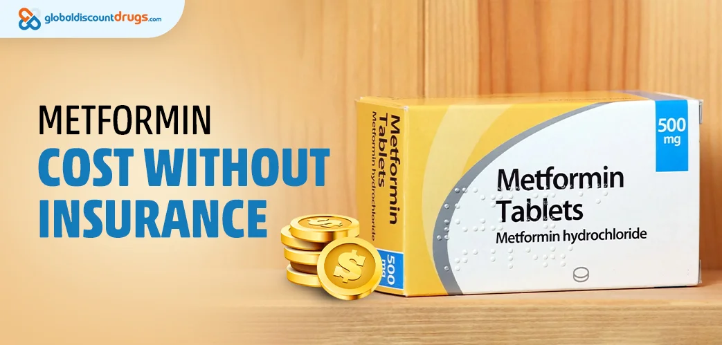 Metformin Cost Without Insurance