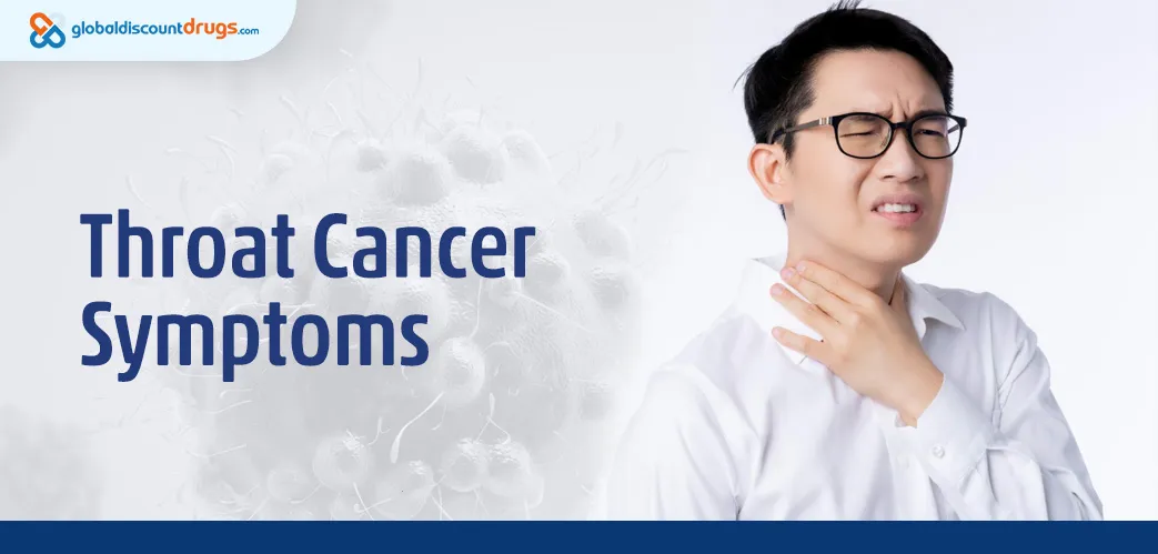 Throat Cancer Symptoms