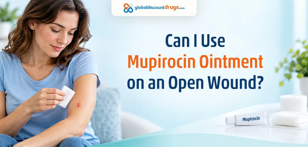 Can I Use Mupirocin Ointment on an Open Wound
