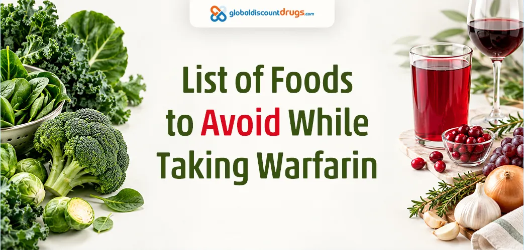 List of Foods to Avoid While Taking Warfarin